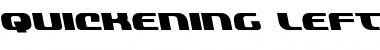 Download Quickening Leftalic Font Download Quickening Leftalic Font