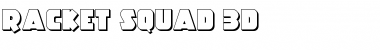 Download Racket Squad 3D Font Download Racket Squad 3D Font