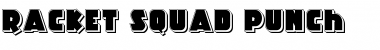 Download Racket Squad Punch Font Download Racket Squad Punch Font
