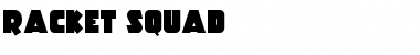 Download Racket Squad Font Download Racket Squad Font
