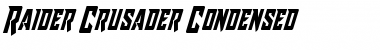 Download Raider Crusader Condensed Font Download Raider Crusader Condensed Font