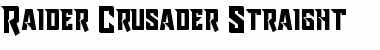 Download Raider Crusader Straight Font Download Raider Crusader Straight Font