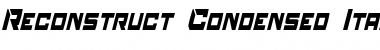 Download Reconstruct Condensed Font Download Reconstruct Condensed Font