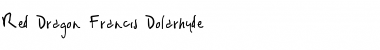 Download Red Dragon : Francis Dolarhyde Font Download Red Dragon : Francis Dolarhyde Font