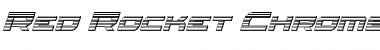 Download Red Rocket Chrome Italic Font Download Red Rocket Chrome Italic Font