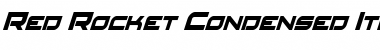 Download Red Rocket Condensed Italic Font Download Red Rocket Condensed Italic Font