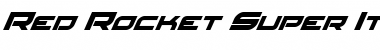 Download Red Rocket Super-Italic Font Download Red Rocket Super-Italic Font