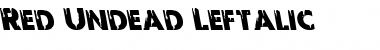 Download Red Undead Leftalic Font Download Red Undead Leftalic Font
