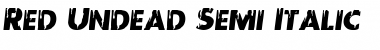 Download Red Undead Semi-Italic Font Download Red Undead Semi-Italic Font