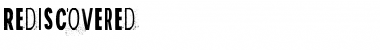 Download Rediscovered Font Download Rediscovered Font
