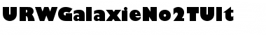 Download URWGalaxieNo2TUlt Font Download URWGalaxieNo2TUlt Font