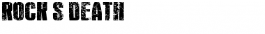 Download Rock's Death Font Download Rock's Death Font
