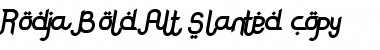 Download Rodja Bold Alt Slanted Font Download Rodja Bold Alt Slanted Font