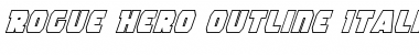 Download Rogue Hero Outline Italic Font Download Rogue Hero Outline Italic Font