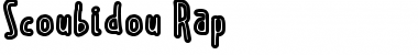 Download Scoubidou Rap Font Download Scoubidou Rap Font