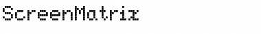 Download ScreenMatrix Font Download ScreenMatrix Font