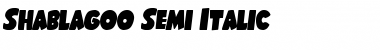 Download Shablagoo Semi-Italic Font Download Shablagoo Semi-Italic Font