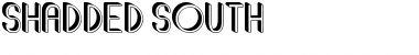 Download Shadded South Font Download Shadded South Font