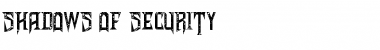 Download Shadows of Security Font Download Shadows of Security Font