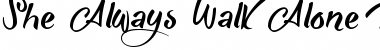 Download She Always Walk Alone Demo Font Download She Always Walk Alone Demo Font