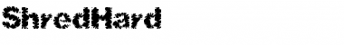 Download ShredHard Font Download ShredHard Font