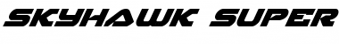Download Skyhawk Super-Italic Font Download Skyhawk Super-Italic Font