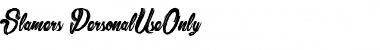 Download Slamers_PersonalUseOnly Font Download Slamers_PersonalUseOnly Font
