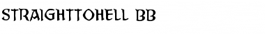 Download StraightToHell BB Font Download StraightToHell BB Font