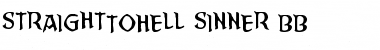 Download StraightToHell Sinner BB Font Download StraightToHell Sinner BB Font
