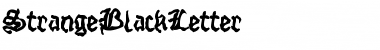 Download StrangeBlackLetter Font Download StrangeBlackLetter Font