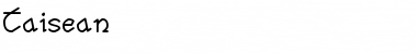 Download Taisean Font Download Taisean Font