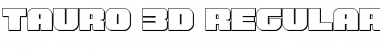 Download Tauro 3D Font Download Tauro 3D Font