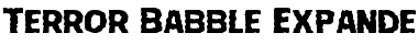 Download Terror Babble Expanded Font Download Terror Babble Expanded Font