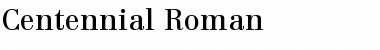 Download Centennial-Roman Font Download Centennial-Roman Font