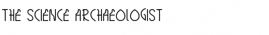 Download THE SCIENCE ARCHAEOLOGIST Font Download THE SCIENCE ARCHAEOLOGIST Font