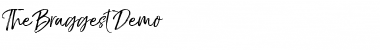 Download The BraggestDemo Font Download The BraggestDemo Font