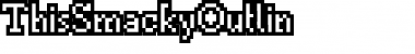 Download ThisSmackyOutlin Font Download ThisSmackyOutlin Font