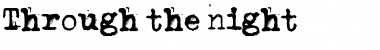 Download Through the night Font Download Through the night Font