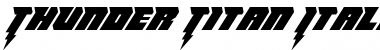 Download Thunder Titan Italic Font Download Thunder Titan Italic Font