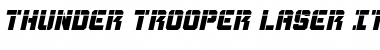 Download Thunder Trooper Laser Italic Font Download Thunder Trooper Laser Italic Font
