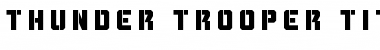 Thunder Trooper Title Regular Font