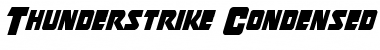 Download Thunderstrike Condensed Font Download Thunderstrike Condensed Font
