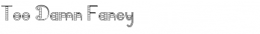 Download Too Damn Fancy Font Download Too Damn Fancy Font