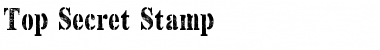 Download Top Secret Stamp Font Download Top Secret Stamp Font