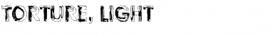 Torture, Light Regular Font
