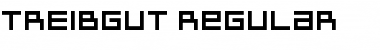 Download TREIBGUT Font Download TREIBGUT Font