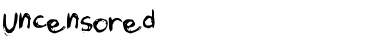 Download Uncensored Font Download Uncensored Font