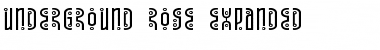 Download Underground Rose Expanded Font Download Underground Rose Expanded Font