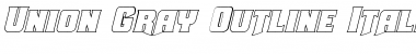 Download Union Gray Outline Italic Font Download Union Gray Outline Italic Font