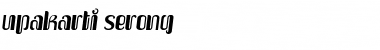 Download Upakarti Serong Font Download Upakarti Serong Font